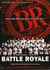 Battle Royale