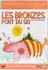 Les Bronz&eacute;s Font Du Ski