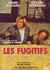 Les Fugitifs
